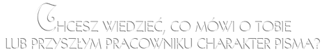 GRAFOLOGIA chceszwiedziec
